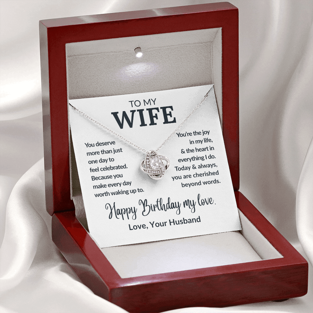 Happy Birthday My Love, To My Wife
