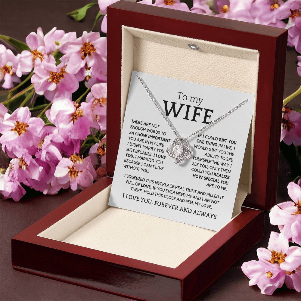 To My Wife, There Are Not Enough Words To Say