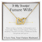 To My Beautiful, FUTURE Wife