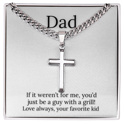 Happy Father's Day, If It Weren't For Me