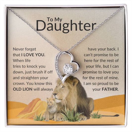 Dear Daughter, Never Forget This Old Lion Always Has Your Back.