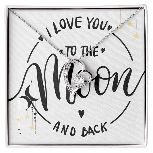 ❤️ To the Moon and Back – Heart Necklace and Message Card for that someone you love the most.