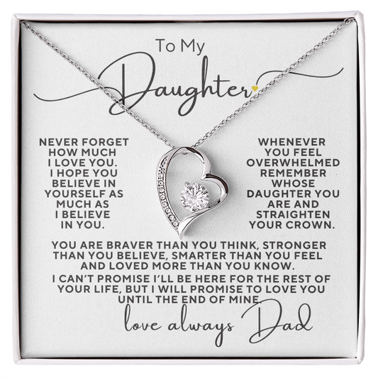 To My Daughter I Promise I Will Love You Forever, You Are...