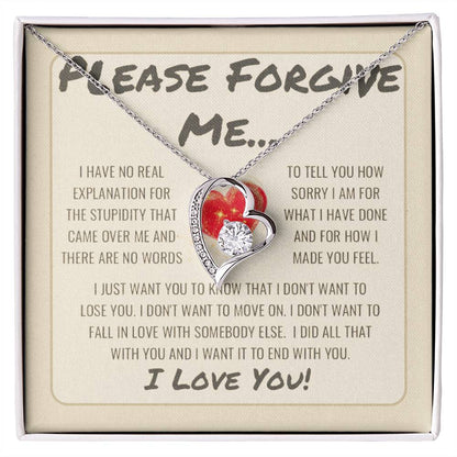 Please Forgive Me, I Love You