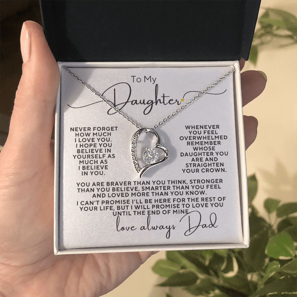 To My Daughter I Promise I Will Love You Forever, You Are...