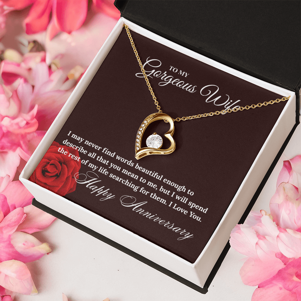 Gorgeous Wife, Happy Anniversary - The Perfect Gift