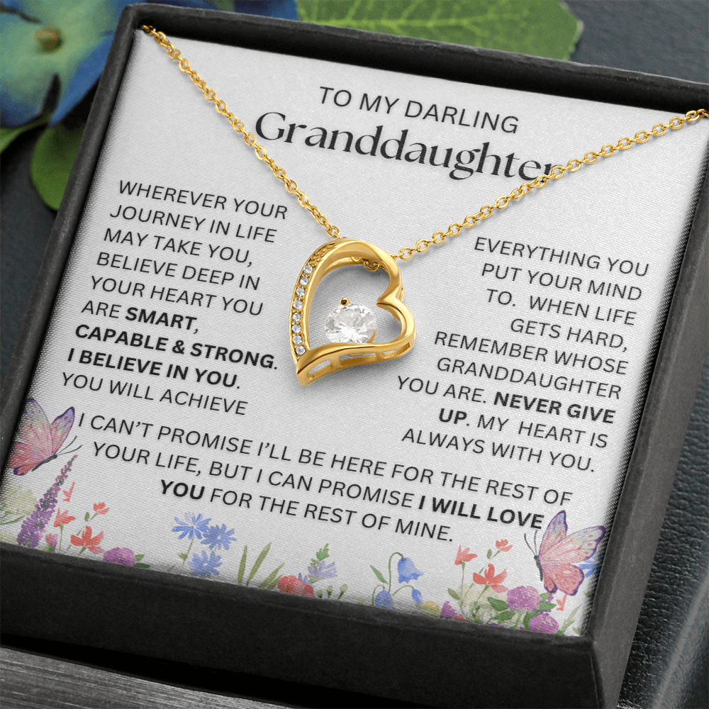 To My Darling Granddaughter – You Are Strong, You Are Loved (Butterfly Edition)