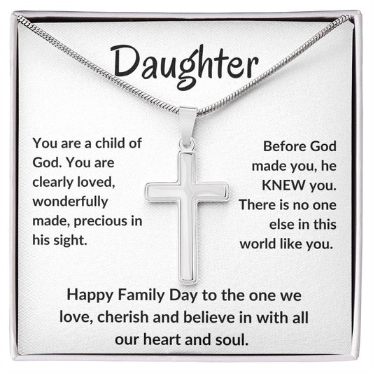 Daughter You Are A Child Of God Happy Family Day MBB036