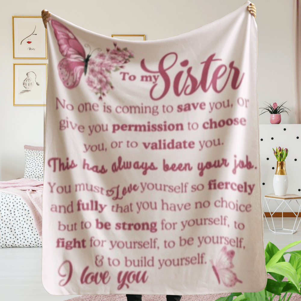 To My Sister Blanket – Inspirational Sherpa Throw | Gift for Sister, Birthday Gift, Sisterhood Quote, Soft Cozy Blanket